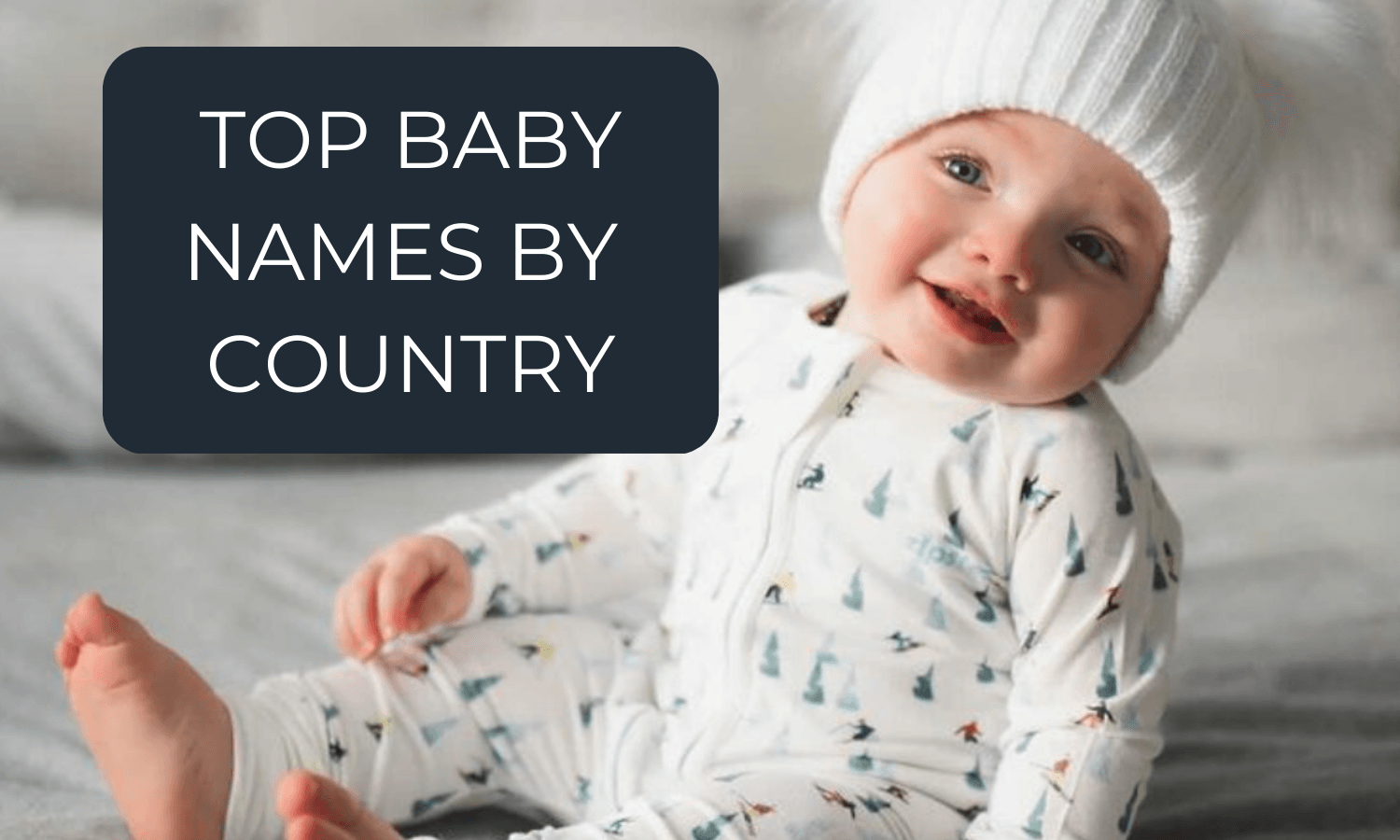 Top Baby Names by Country - Zipster